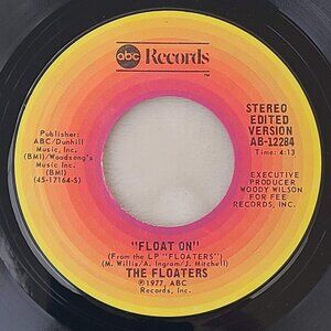The Floaters Float On / Everything Happens for a Reason 45 RPM 7" Vinyl ABC 1977